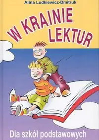 Książka - W krainie lektur. Dla szkół podstawowych