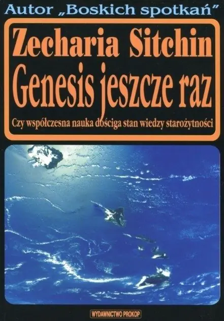 Książka - Genesis jeszcze raz Czy wsp����czesna nauka do��ciga stan wiedzy staro��ytno��ci