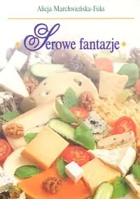Książka - Serowe fantazje