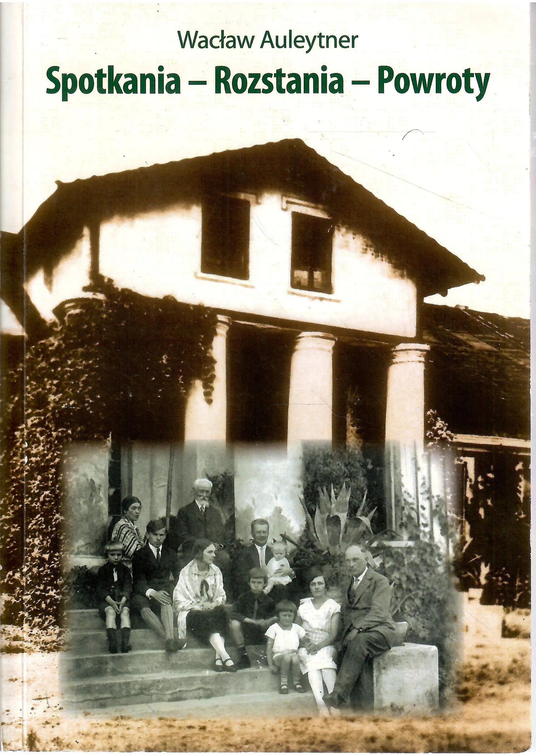 Książka - Spotkania - roztania - powroty