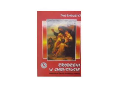 Książka - zrodzeni w Chrystusie