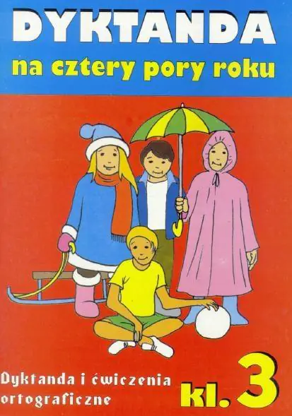 Książka - Dyktanda na cztery pory roku SP kl.3