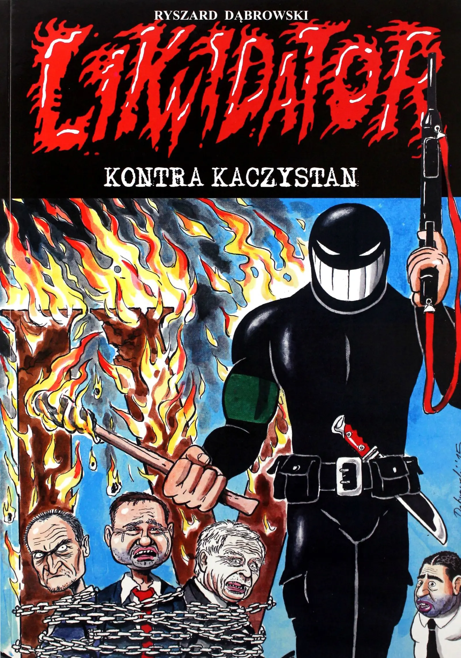 Książka - Kontra Kaczystan. Likwidator. Tom 14