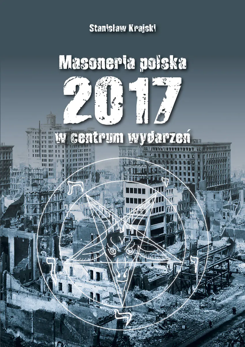 Książka - Masoneria Polska 2017 w centrum wydarzeń