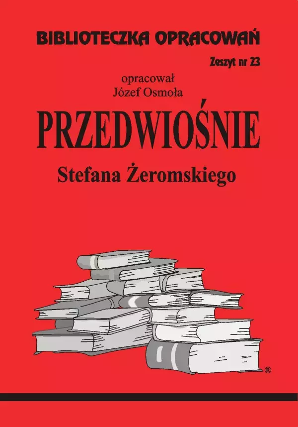 Książka - Przedwiośnie. Biblioteczka opracowań. Zeszyt nr 23