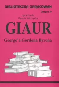 Książka - Giaur. Biblioteczka opracowań. Zeszyt nr 75