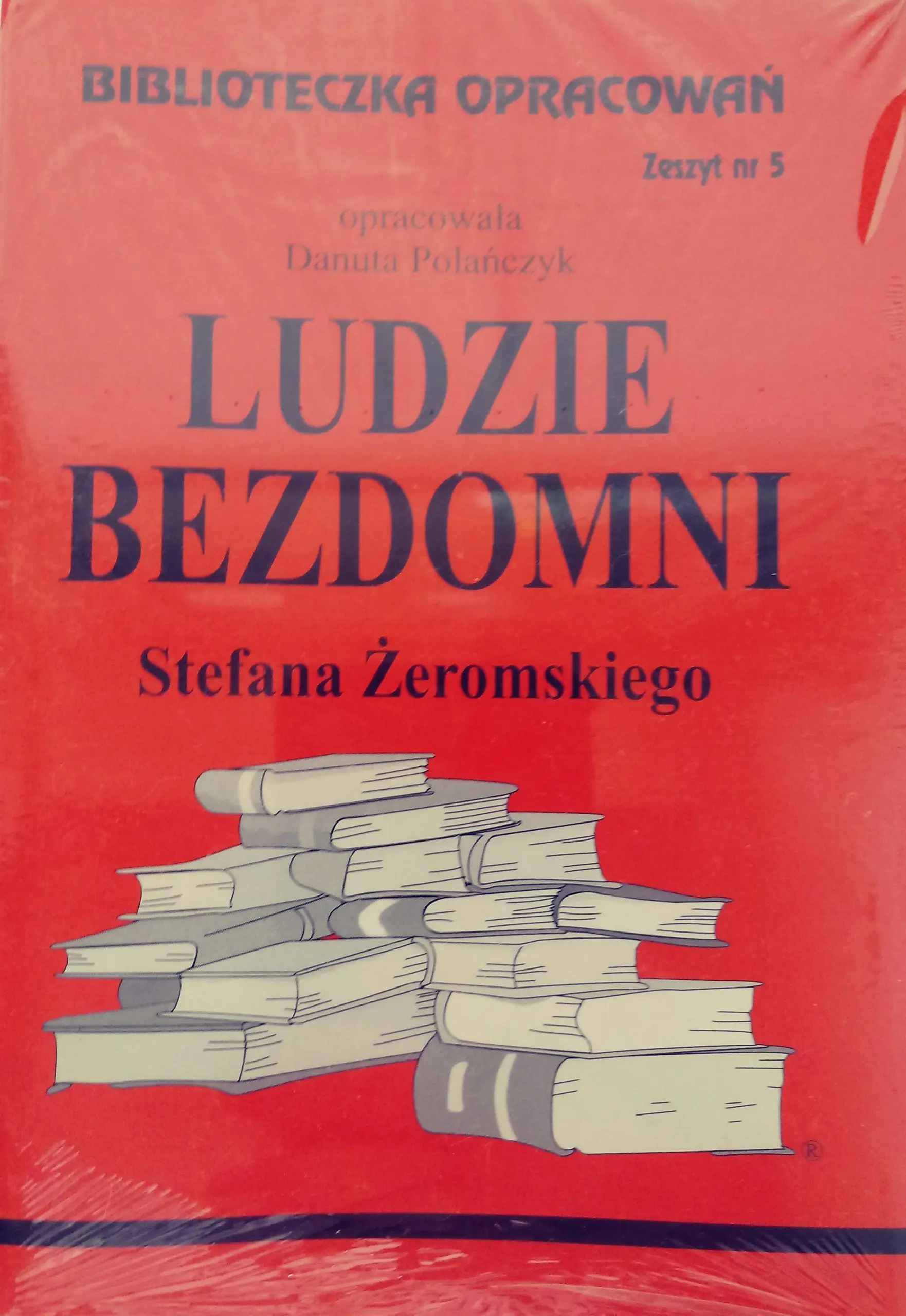 Książka - Ludzie bezdomni. Biblioteczka opracowań. Zeszyt nr 5