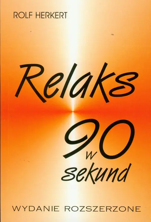 Książka - Relaks w 90 Sekund