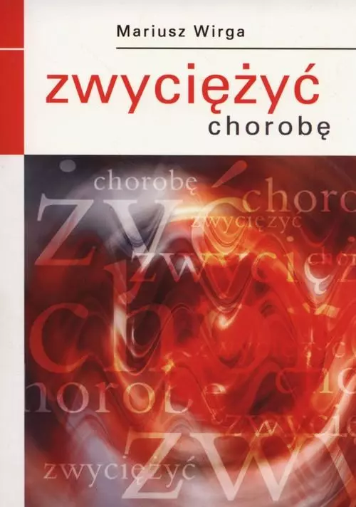 Książka - Zwyciężyć Chorobę