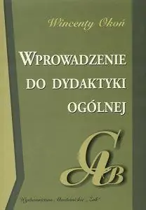 Książka - Wprowadzenie do dydaktyki ogólnej