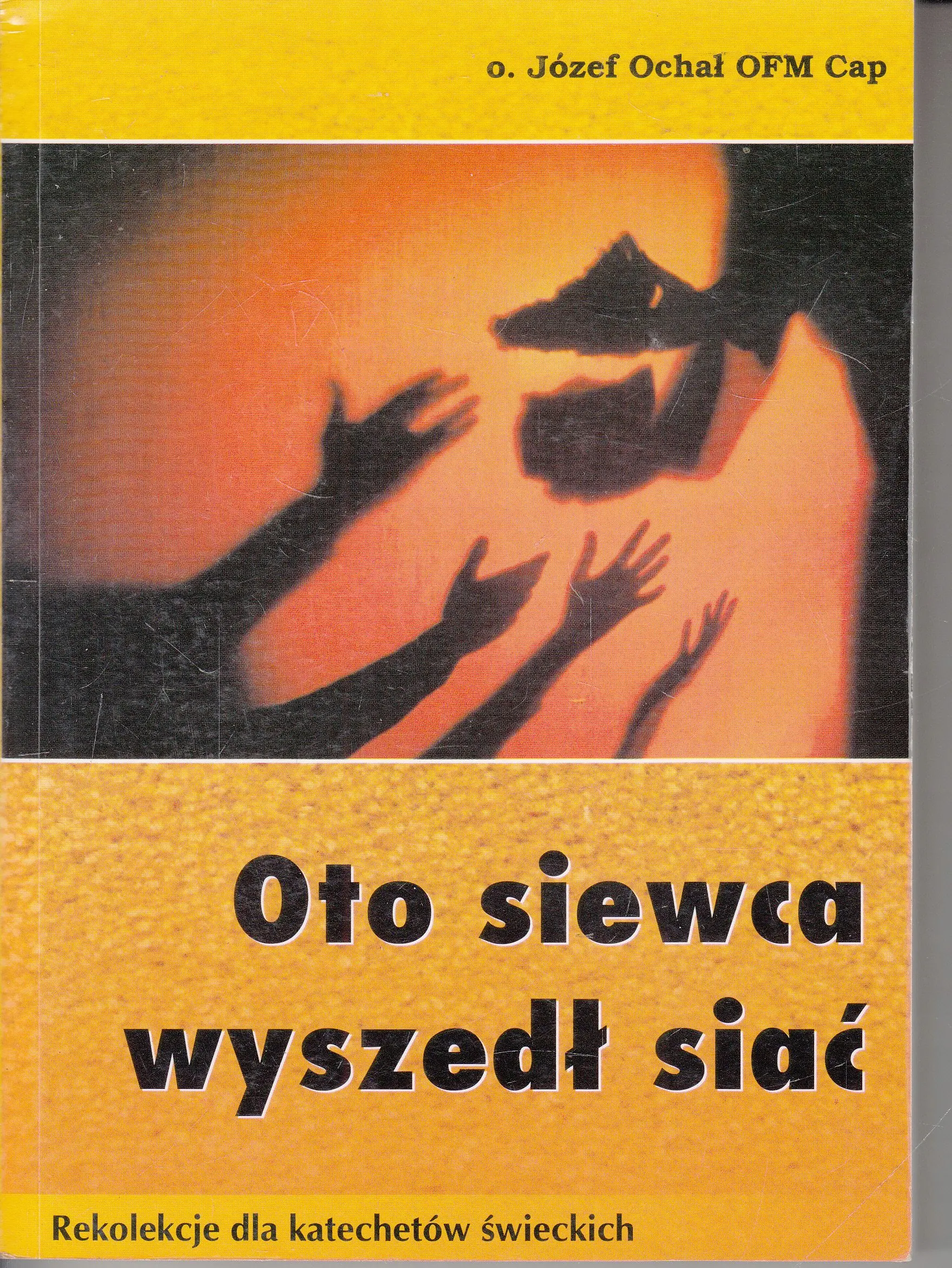 Książka - Oto siewca wyszedł siać  Homilie