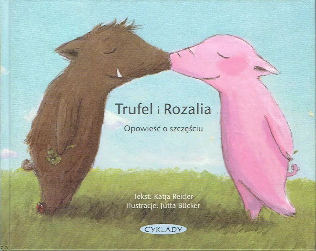 Książka - Rozalia i Trufel. Opowieść o miłości
