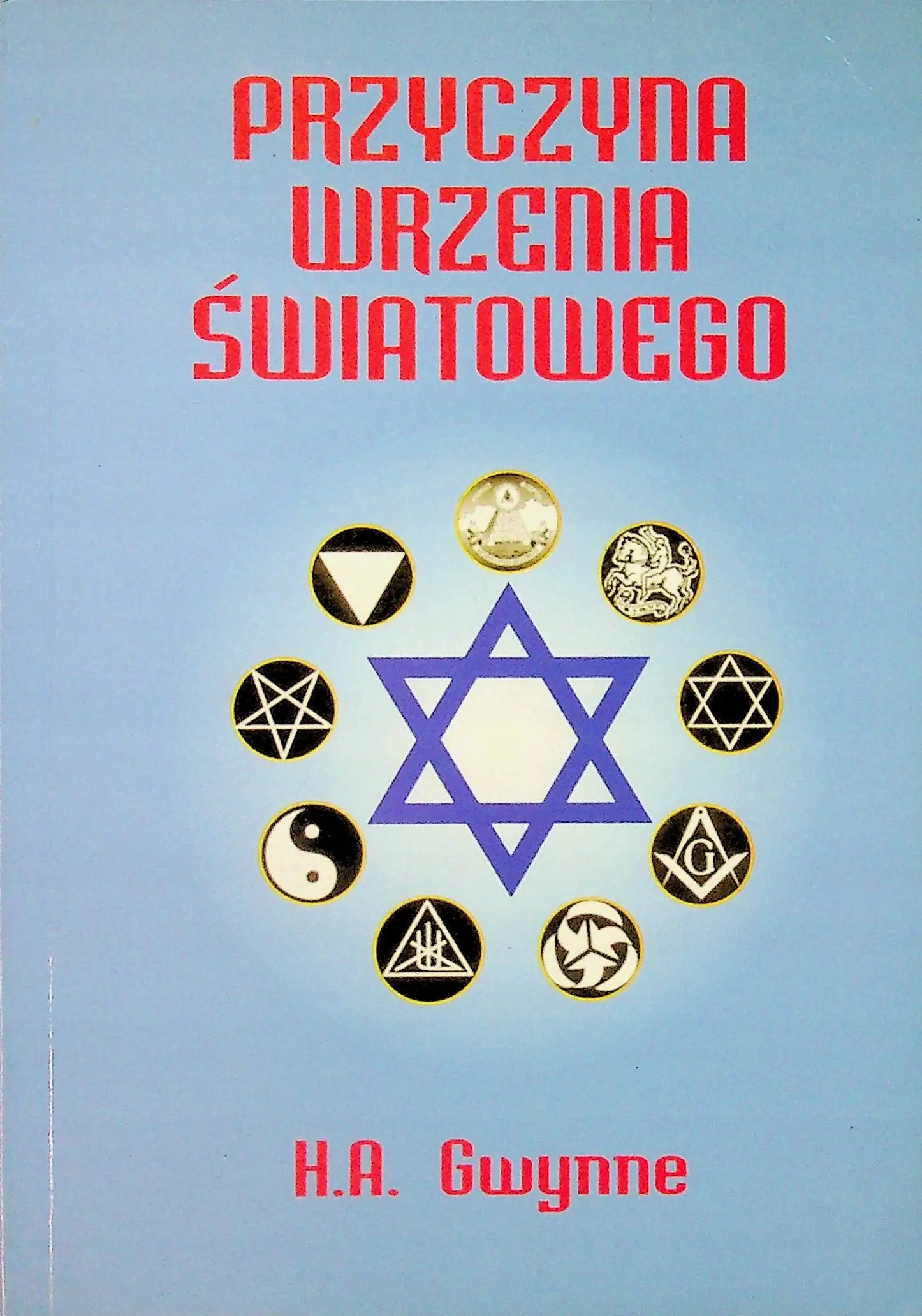 Książka - Przyczyna wrzenia światowego