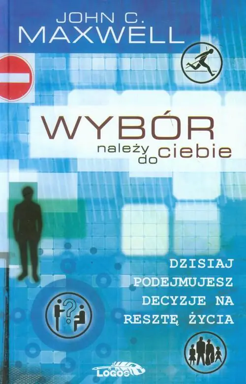 Książka - Wybór należy do Ciebie
