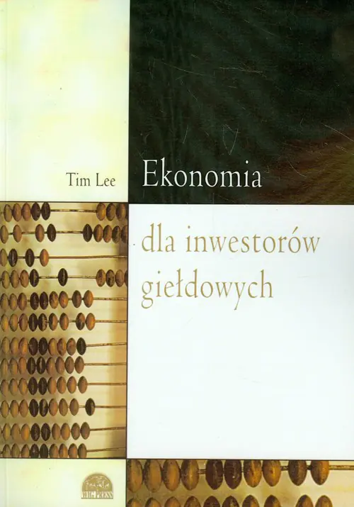 Książka - Ekonomia dla Inwestorów Giełdowych