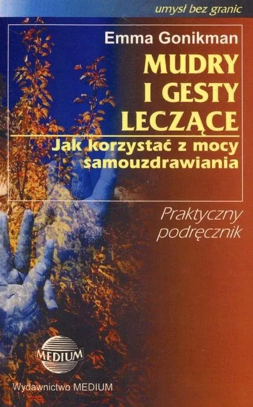 Książka - Mudry i gesty leczące