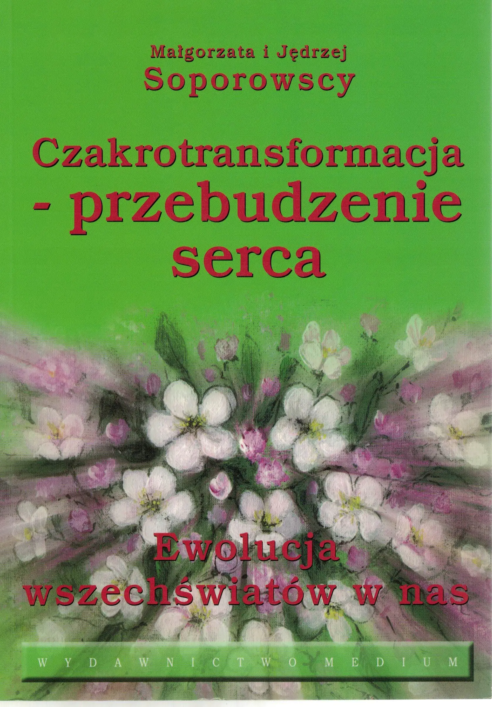 Książka - Czakrotransformacja - przebudzenie serca