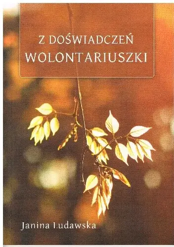 Książka - Z doświadczeń wolontariuszki