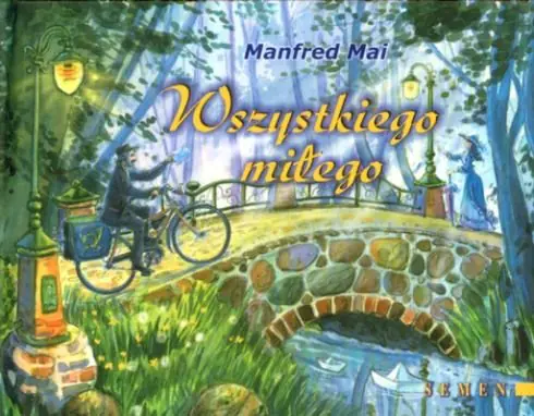 Książka - Wszystkiego miłego