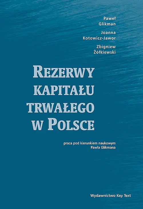 Książka - Rezerwy Kapitału Trwałego w Polsce