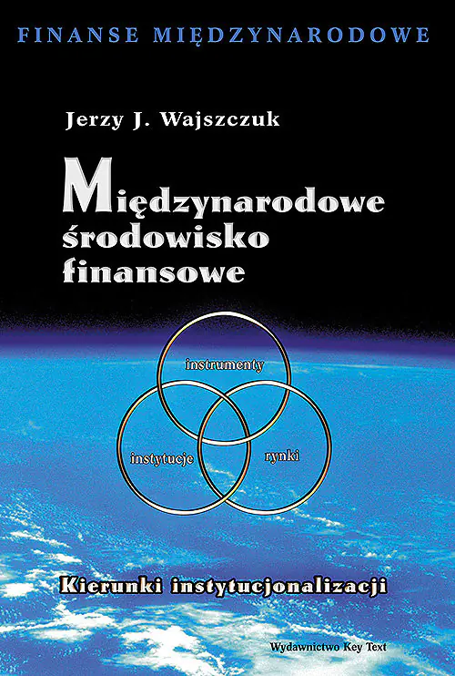 Książka - Międzynarodowe środowisko finansowe