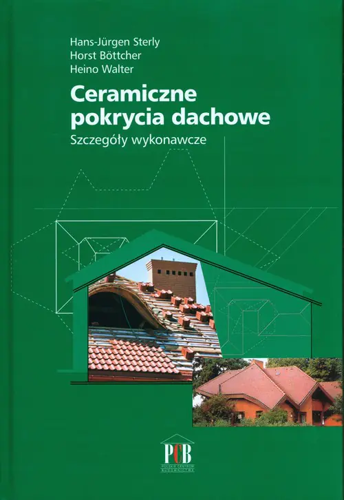 Książka - Ceramiczne pokrycia dachowe Szczegóły wykonawcze