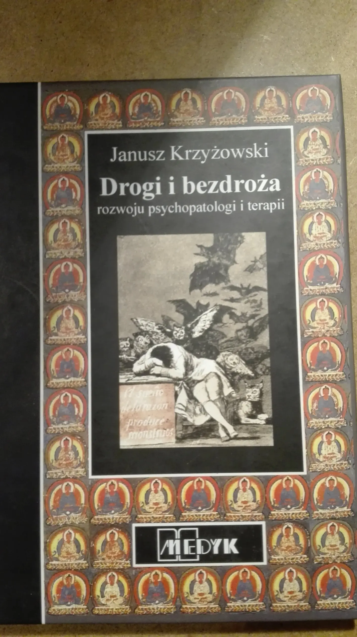Książka - Drogi i Bezdroża Rozwoju Psychopatologii i Terapii