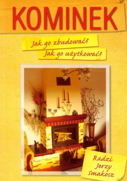 Książka - Kominek jak go zbudować? Jak użytkować?