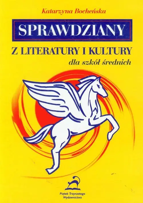 Książka - Sprawdziany z literatury i kultury dla szkół średnich