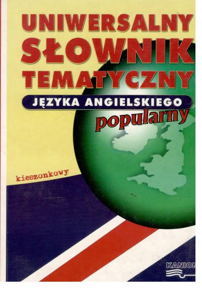 Książka - Nowy uniwersalny slownik tematyczny jezyka angielskiego (popularny).