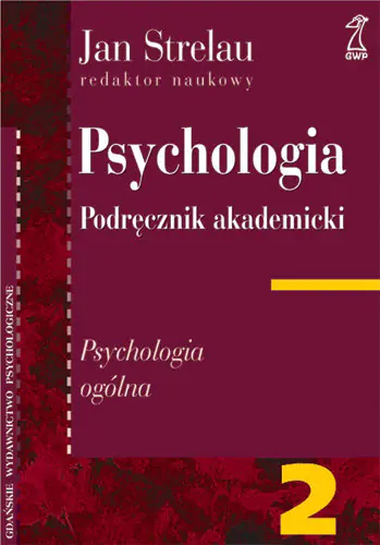 Książka - Psychologia. Podręcznik akademicki. Tom 2