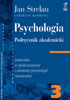 Książka - Psychologia. Podręcznik Akademicki. Tom 3