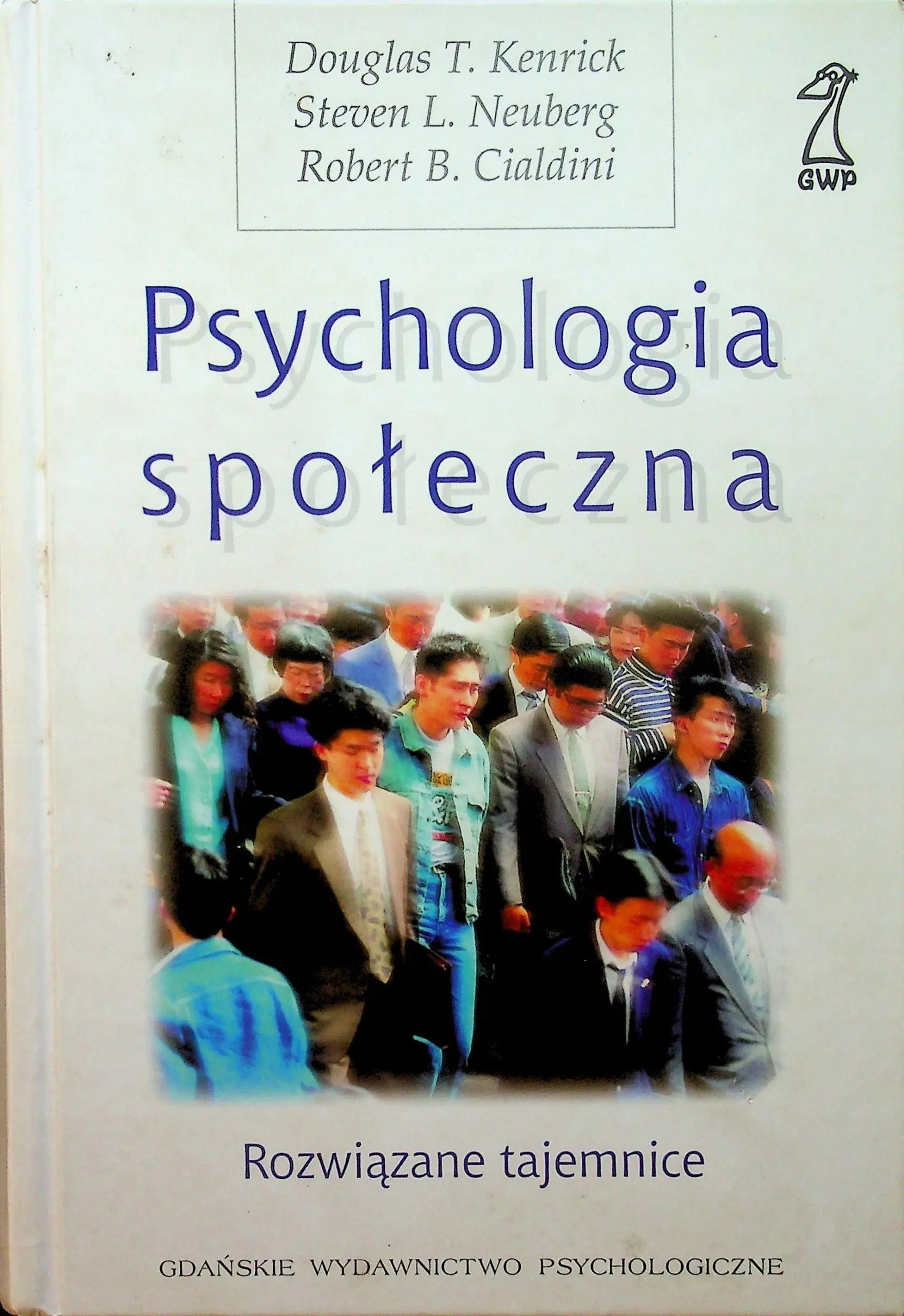 Książka - Psychologia społeczna. Rozwiązane tajemnice