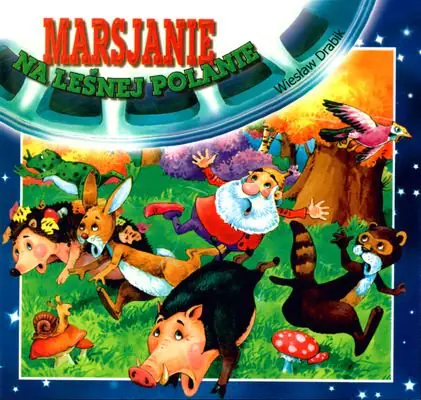 Książka - Marsjanie na leśnej polanie