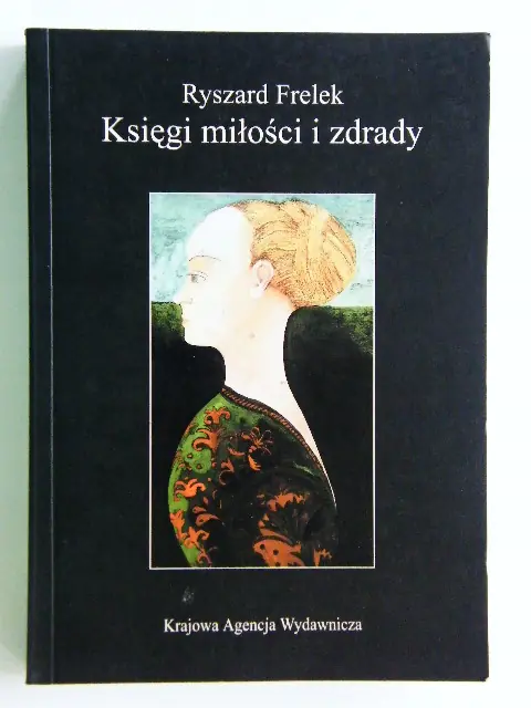Książka - KSIĘGI MIŁOŚCI I ZDRADY