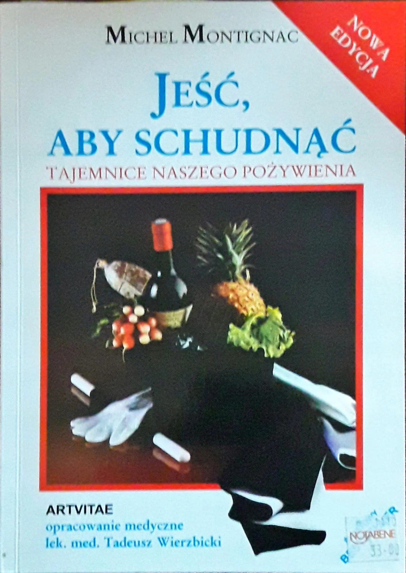 Książka - Jeść aby schudnąć. Tajemnice naszego pożywienia