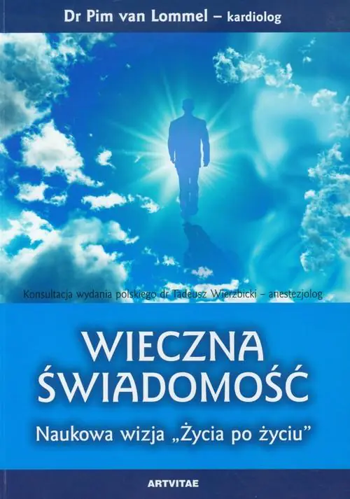 Książka - Wieczna świadomość. Naukowa wizja 