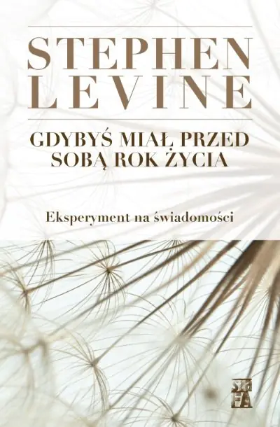 Książka - Gdybyś miał przed sobą rok życia