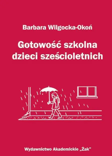 Książka - Gotowość Szkolna Dzieci Sześcioletnich