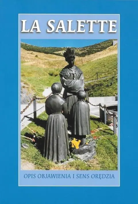 Książka - La Salette. Opis objawienia i sens orędzia