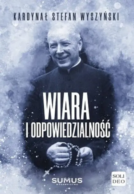 Książka - Wiara i odpowiedzialność