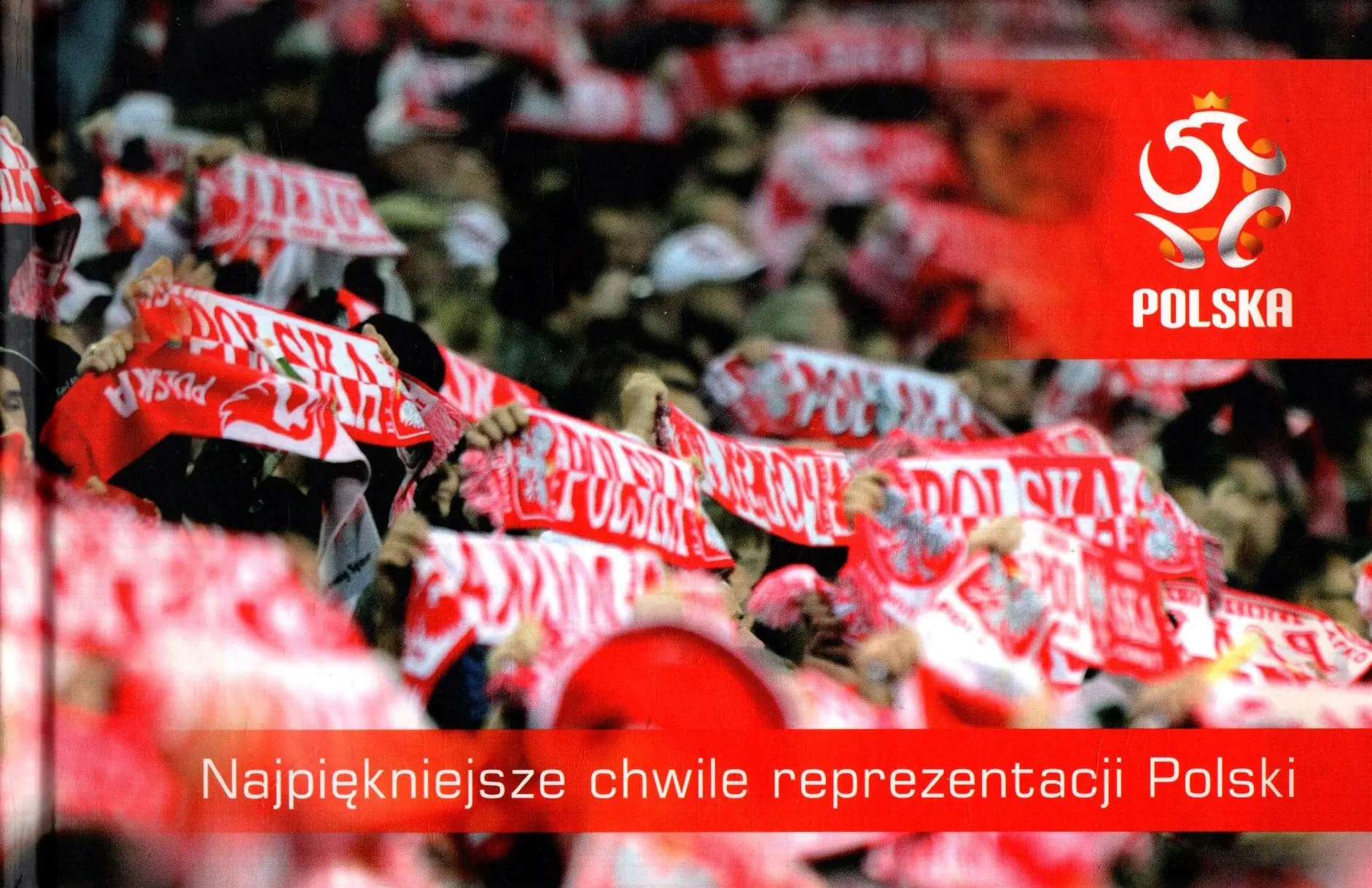 Książka - Najpiękniejsze chwile reprezentacji Polski