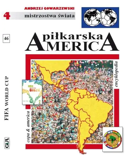 Książka - Encyklopedia piłkarska. Tom 46. Piłkarska America