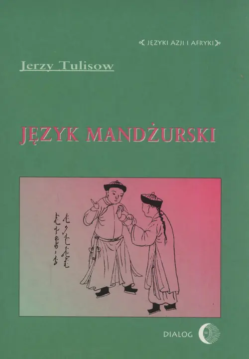 Książka - Język mandżurski. Języki Azji i Afryki