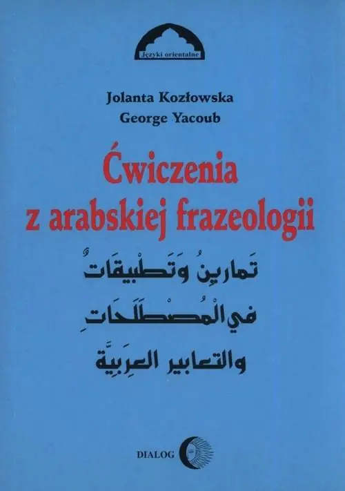 Książka - Ćwiczenia z Arabskiej Frazeologii