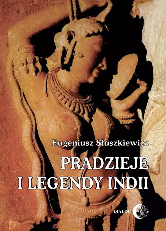 Książka - Pradzieje i legendy Indii