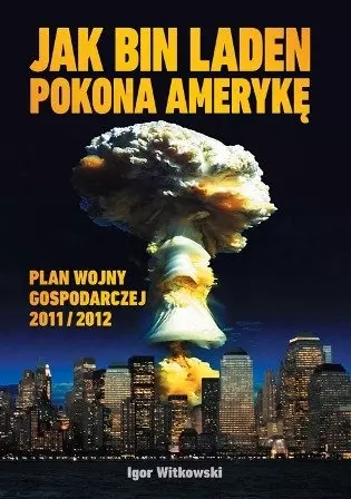 Książka - Jak Bin Laden pokona Amerykę