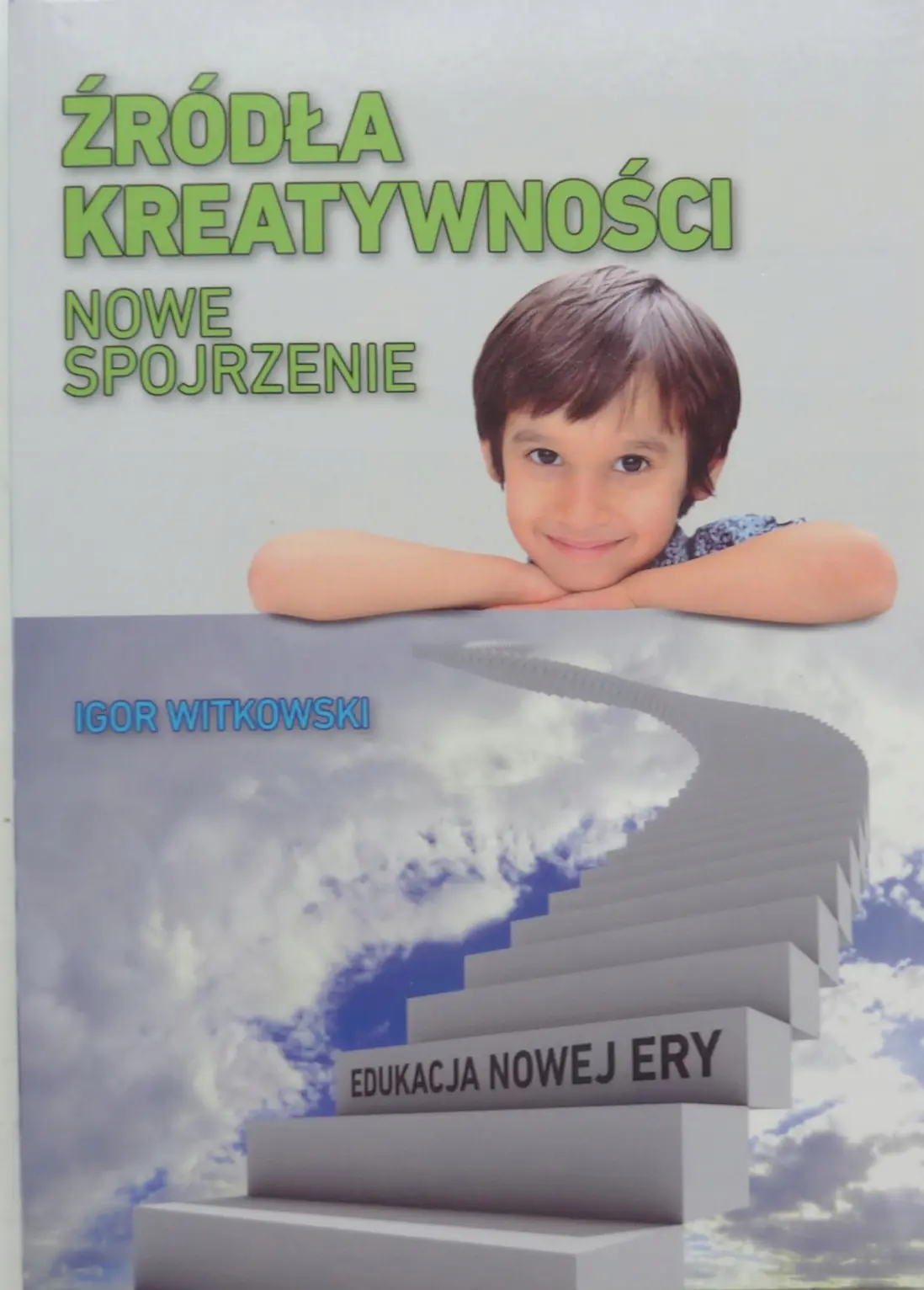 Książka - Źródła kreatywności. Nowe spojrzenie