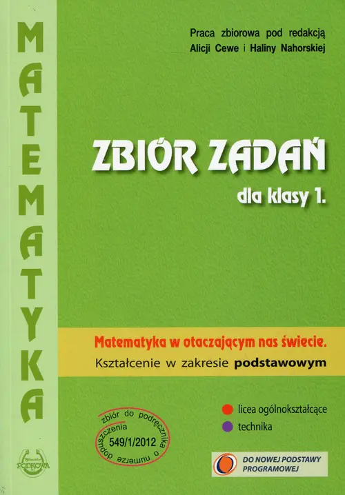 Książka - Matematyka w otaczającym nas świecie. Klasa 1. Zbiór zadań. Zakres podstawowy