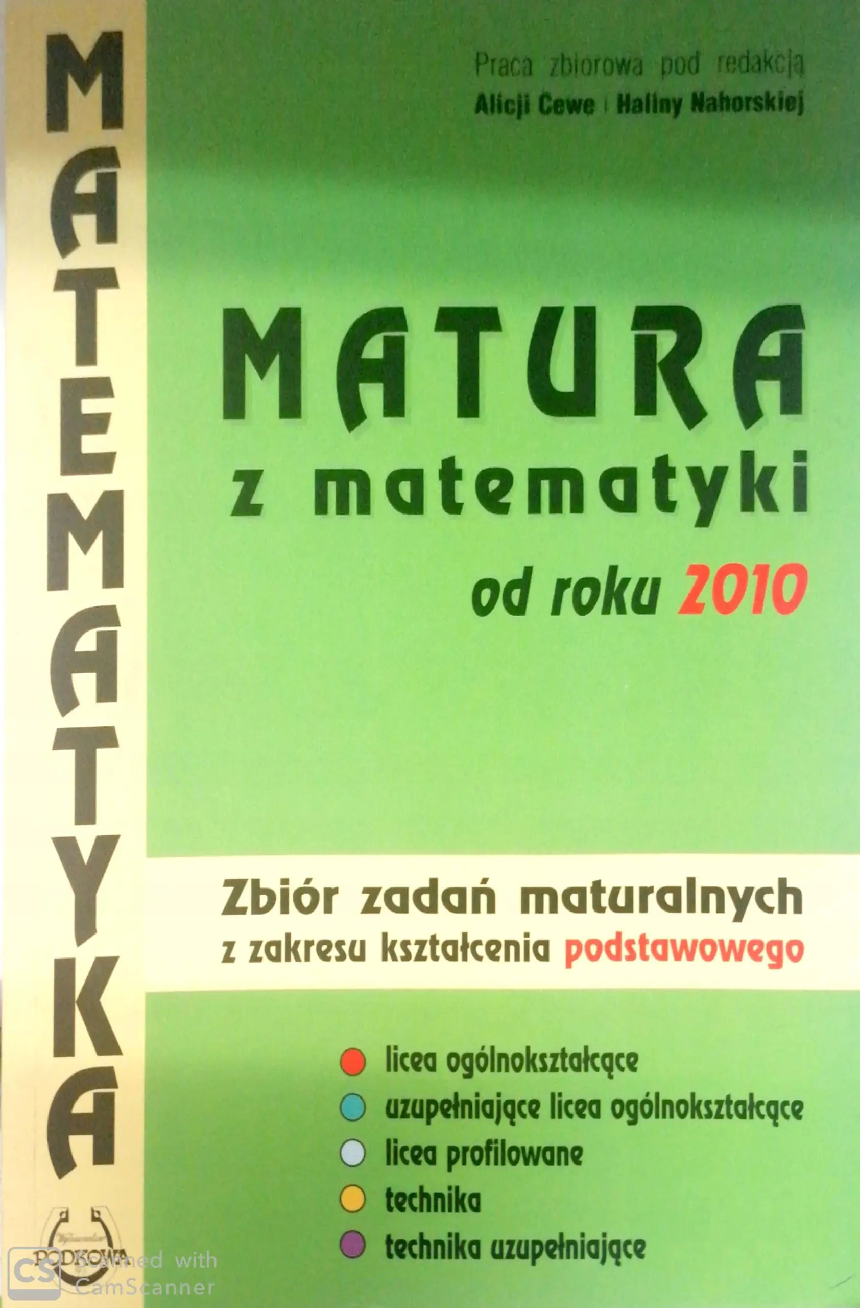Książka - Matematyka Matura od 2010 roku Z.P Zb.zad. PODKOWA